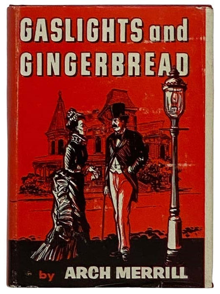 Gaslights and Gingerbread