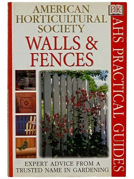 Walls & Fences (American Horticultural Society)