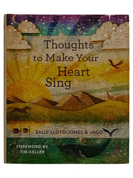 Thoughts to Make Your Heart Sing