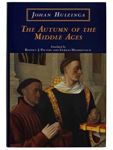 The Autumn of the Middle Ages