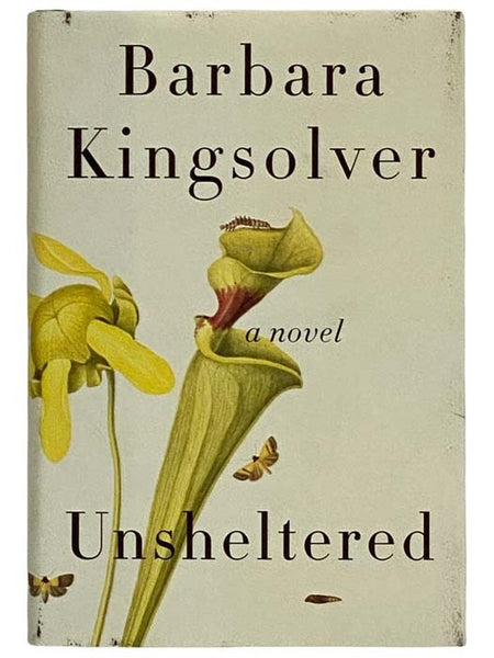 Unsheltered: A Novel