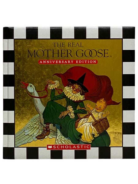 The Real Mother Goose (Anniversary Edition)
