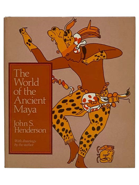 The World of the Ancient Maya