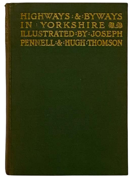 Highways and Byways in Yorkshire