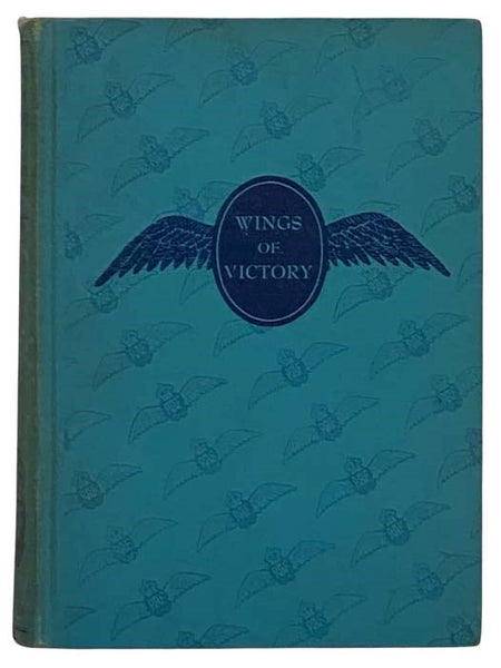 Wings of Victory: A Tribute to the R.A.F.