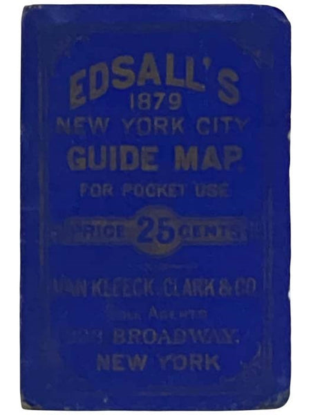 Edsall's 1879 New York City Guide Map for Pocket Use