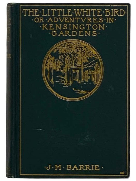 The Little White Bird; or, Adventures in Kensington Gardens