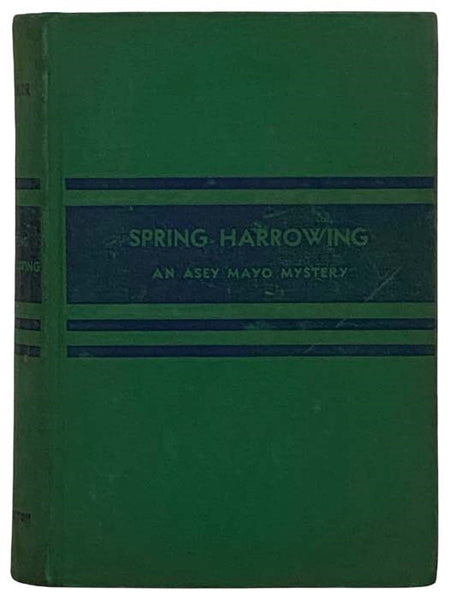 Spring Harrowing: An Asey Mayo Mystery
