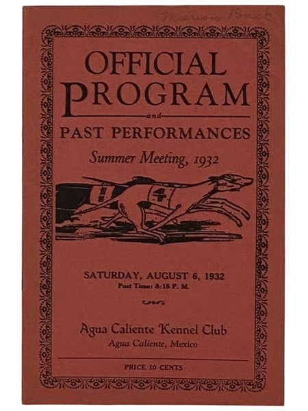 Official Program and Past Performances Summer Meeting, 1932