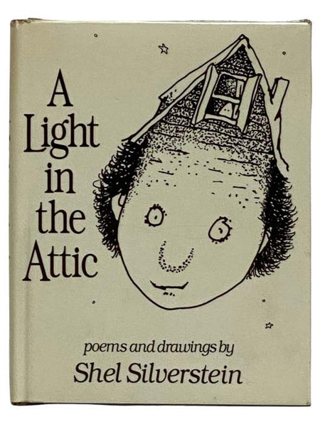A Light in the Attic: Poems and Drawings