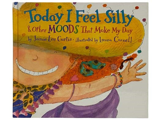 Today I Feel Silly & Other Moods That Make My Day