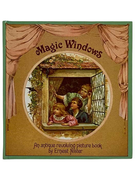 Magic Windows: An Antique Revolving Picture Book