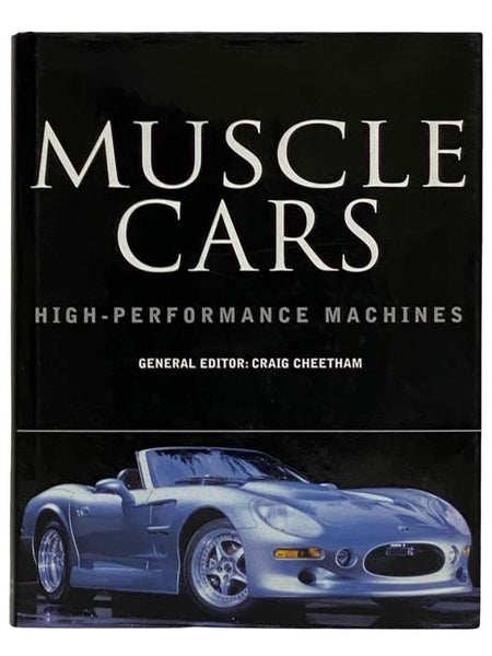 Muscle Cars: High-Performance Machines