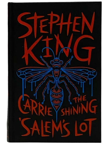 Three Novels: Carrie; 'Salem's Lot; The Shining