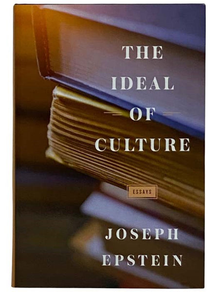 The Ideal of Culture: Essays