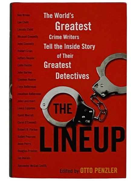 The Lineup: The World's Greatest Crime Writers Tell the Inside Story of Their Greatest Detectives