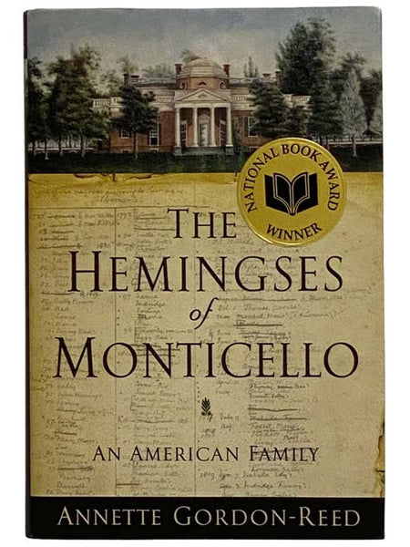 The Hemingses of Monticello: An American Family