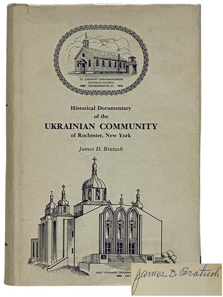 Historical Documentary of the Ukrainian Community of Rochester, New York