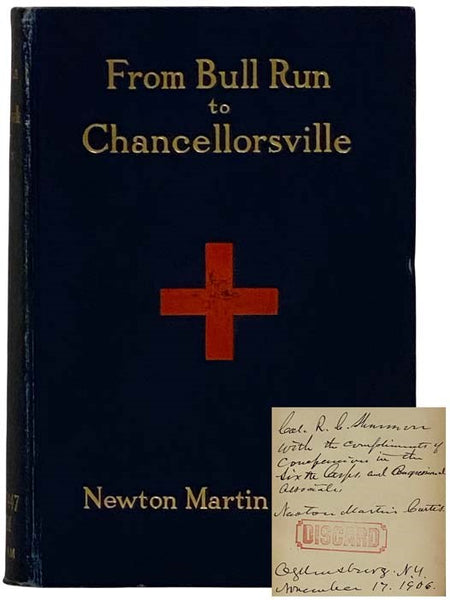 From Bull Run to Chancellorsville: The Story of the Sixteenth New York Infantry together with Personal Reminiscenes