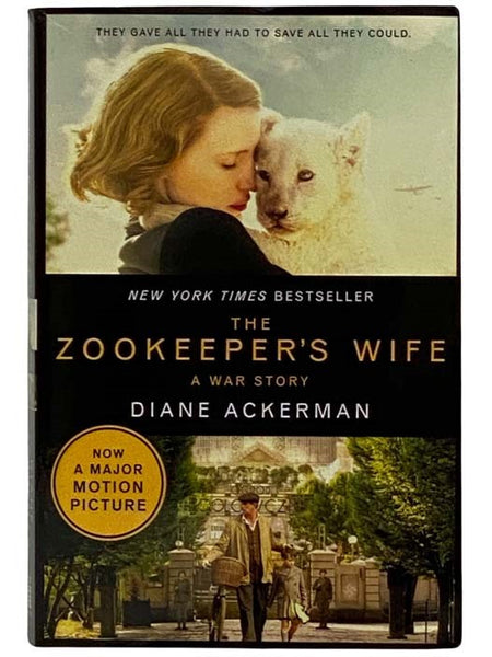 The Zookeeper's Wife: A War Story (Movie Tie-in)
