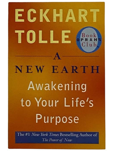 A New Earth: Awakening to Your Life's Purpose