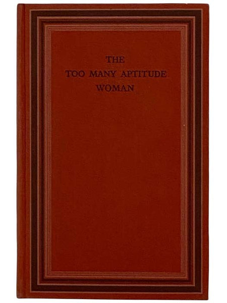 The Too Many Aptitude Woman