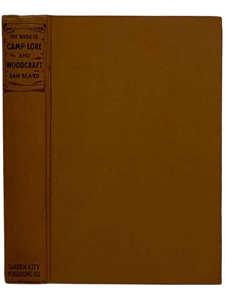 The Book of Camp-Lore and Woodcraft [Camplore]