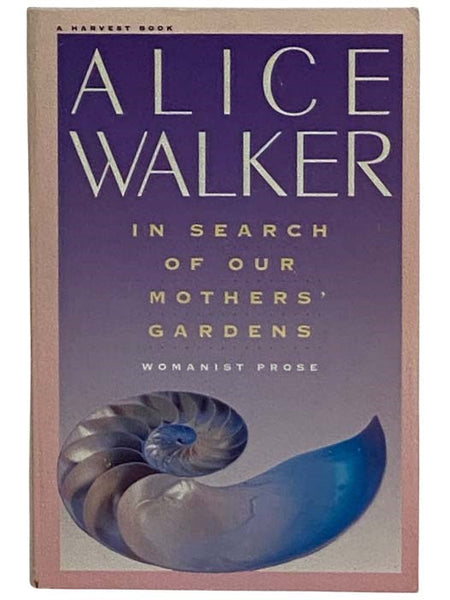 In Search of Our Mothers' Gardens