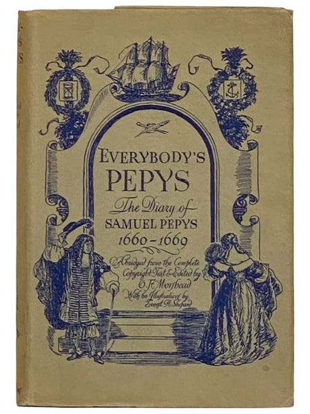 Everybody's Pepys: The Diary of Samuel Pepys, 1660-1669 (Abridged)