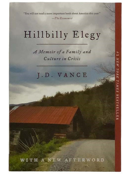 Hillbilly Elegy: A Memoir of a Family and Culture in Crisis