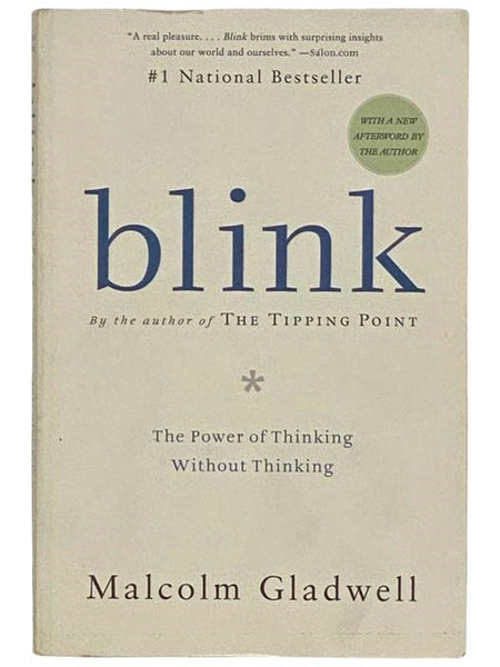 Blink: The Power of Thinking Without Thinking