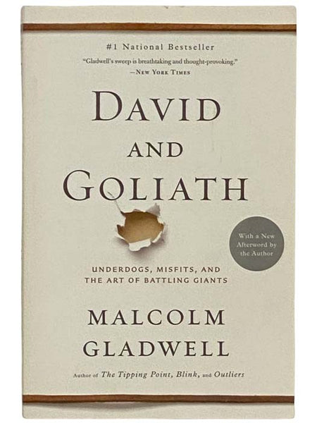 David and Goliath: Underdogs, Misfits, and the Art of Battling Giants