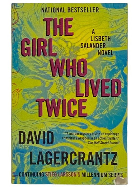 The Girl Who Lived Twice (A Lisbeth Salander Novel)