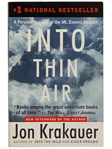 Into Thin Air: A Personal Account of the Mount Everest Disaster