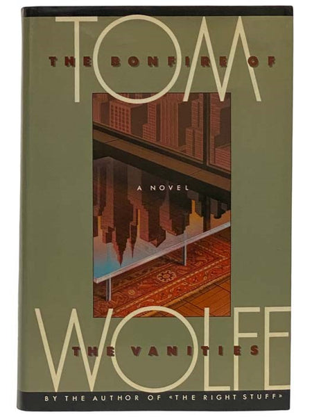 The Bonfire of the Vanities: A Novel