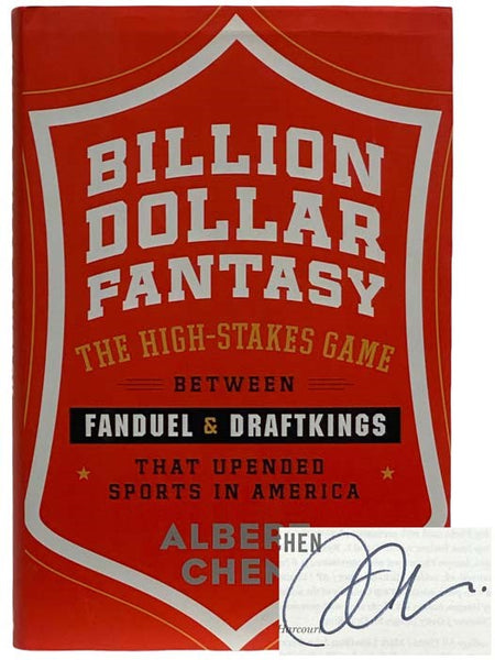Billion Dollar Fantasy: The High-Stakes Game Between Fanduel and Draftkings That Upended Sports in Ameirca