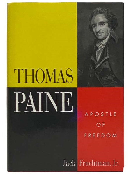 Thomas Paine: Apostle of Freedom