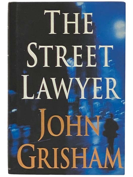 The Street Lawyer: A Novel