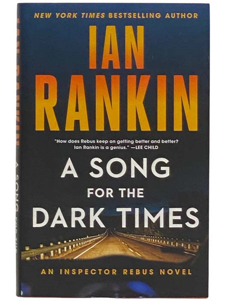 A Song for the Dark Times: An Inspector Rebus Novel
