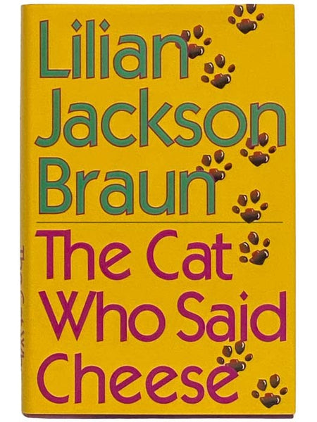 The Cat Who Said Cheese (Jim Qwilleran Feline Whodunnit)