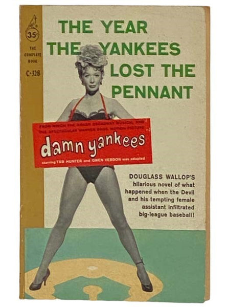The Year the Yankees Lost the Pennant [Damn Yankees](Pocket Cardinal C-328)