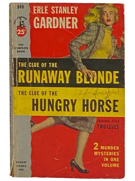 The Clue of the Runaway Blonde and The Clue of the Hungry Horse (Pocket 949)