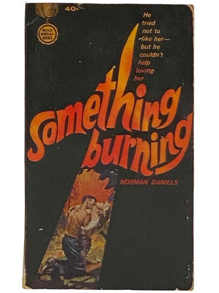 Something Burning (Gold Medal kl283)