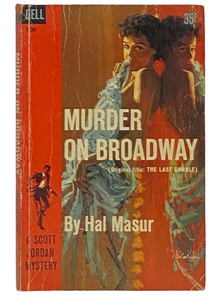 Murder on Broadway [The Last Gamble] (D298)