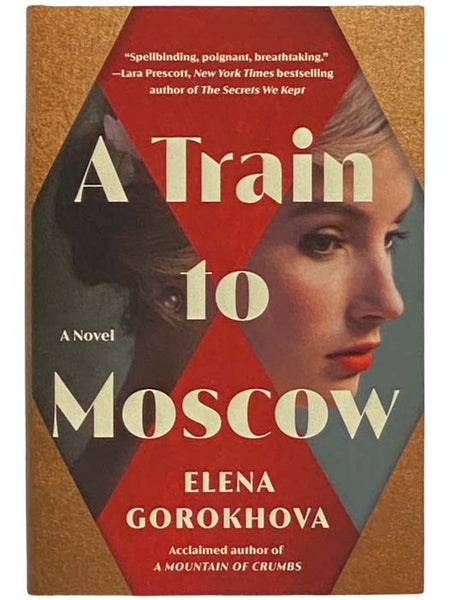 A Train to Moscow: A Novel