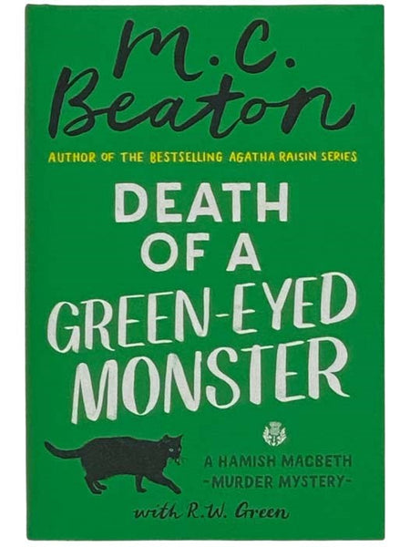 Death of a Green-Eyed Monster: A Hamish Macbeth Murder Mystery