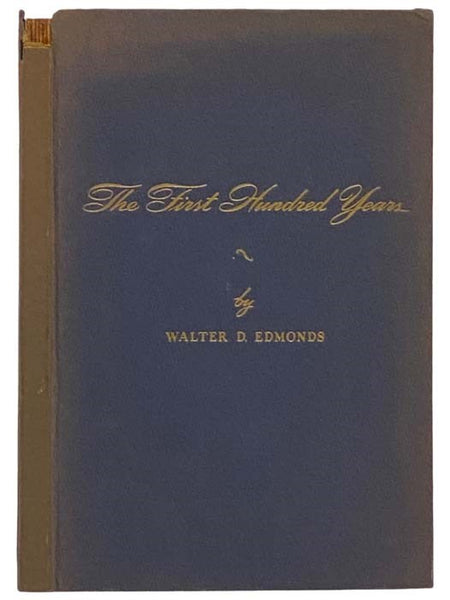 The First Hundred Years: 1848-1948