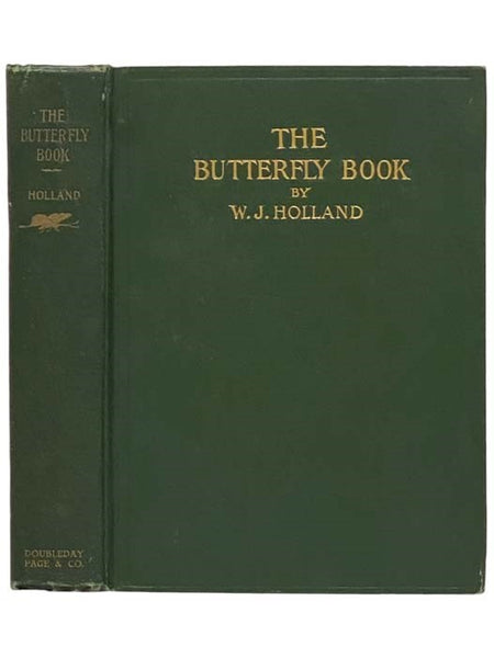 The Butterfly Book: A Popular Guide to a Knowledge of the Butterflies of North America