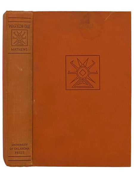 Wah'Kon-Tah: The Osage and the White Man's Road