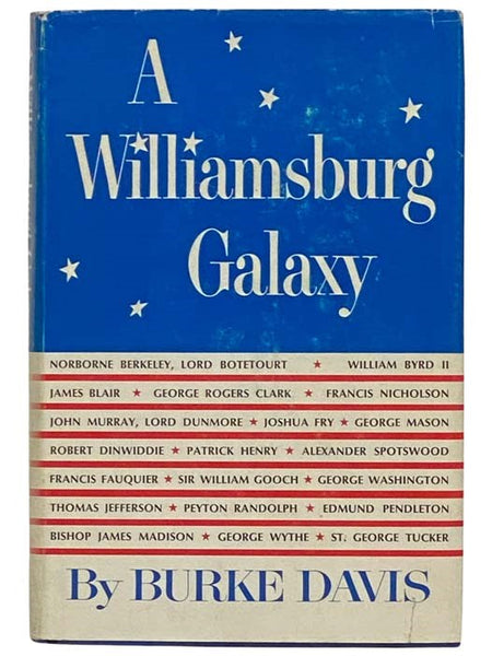 A Williamsburg Galaxy (Williamsburg in America Series Book VI [6])